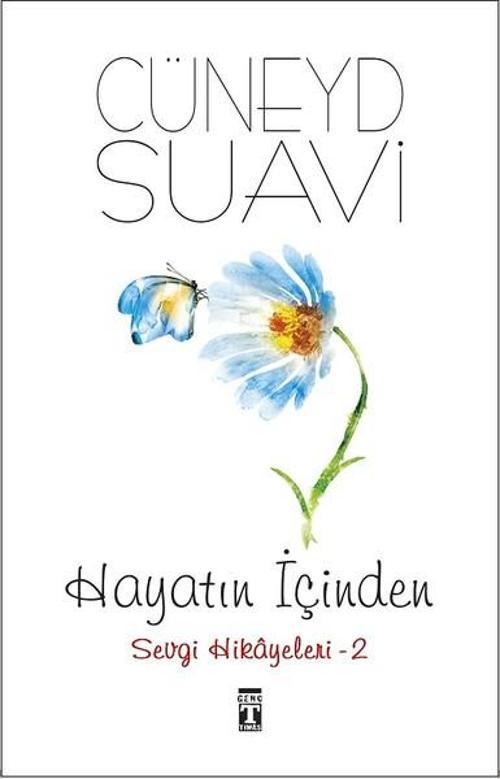 Hayatın İçinden Sevgi Hikayeleri 2