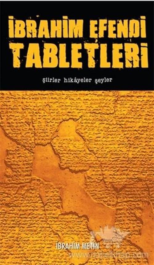 İbrahim Efendi Tabletleri-Şiirler Hikayeler Şeyler