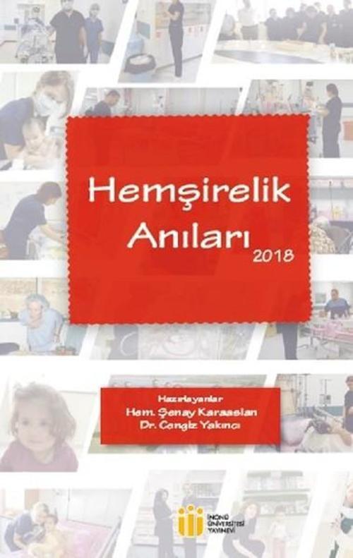 Hemşirelik Anıları 2018