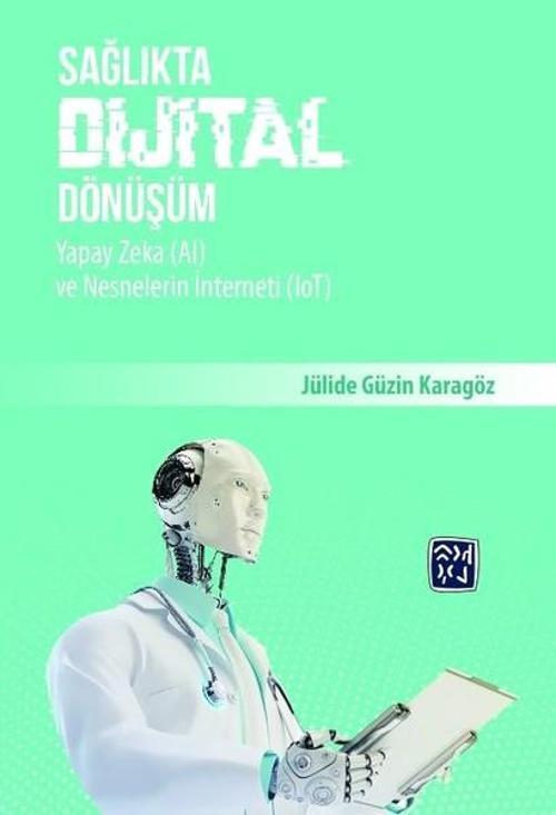 Sağlıkta Dijital Dönüşüm
