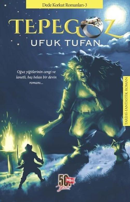 Tepegöz-Dede Korkut Romanları 3