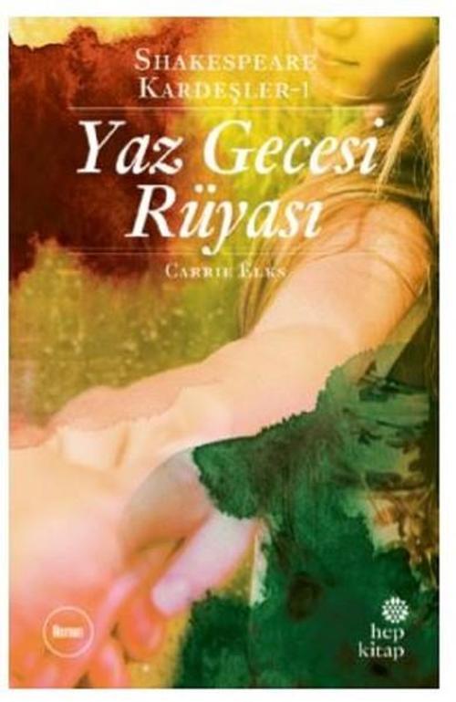 Shakespare Kardeşler 1-Yaz Gecesi Rüyası