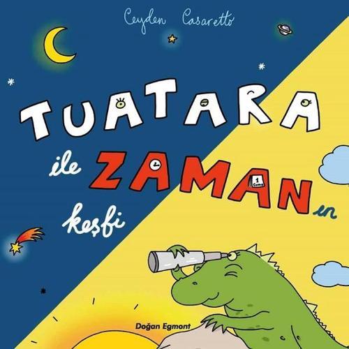 Tuatara İle Zaman'ın Keşfi