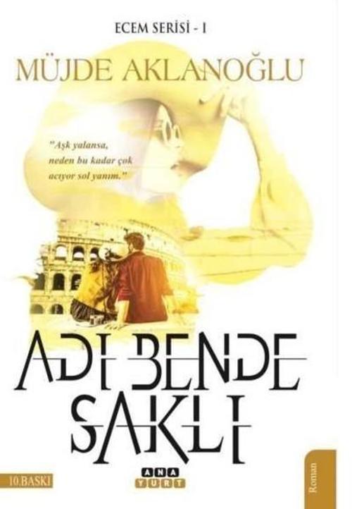 Adı Bende Saklı-Ecem Serisi 1