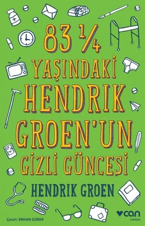 83  Yaşındaki Hendrık Groenun Gizli Güncesi
