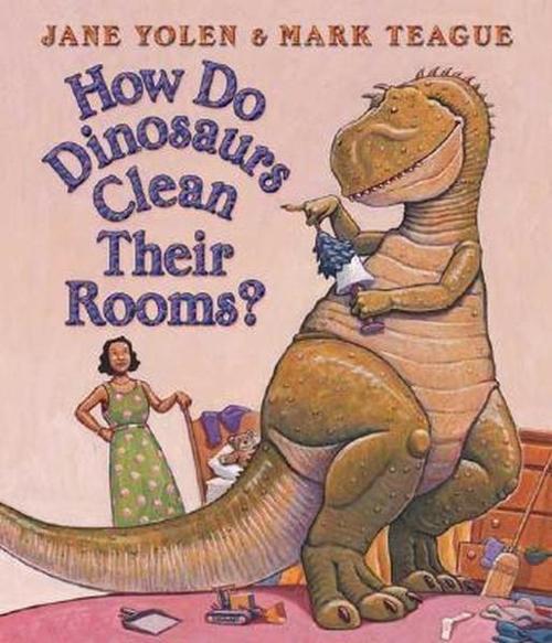 How Do Dinosaurs Clean Their Room?