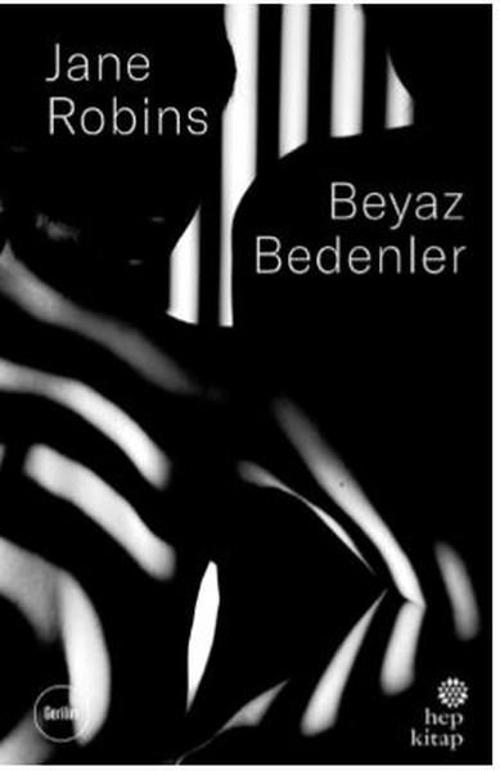 Hep Kitap Beyaz Bedenler