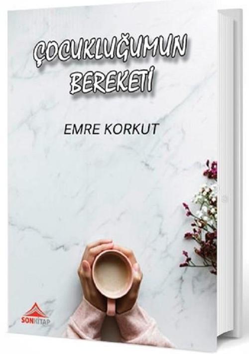 Çocukluğumun Bereketi