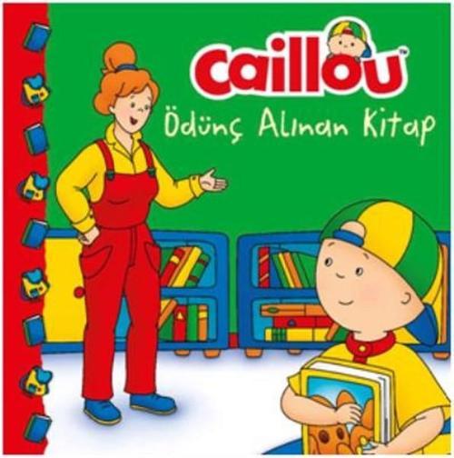 Caillou-Ödünç Alınan Kitap