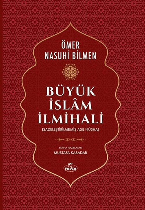 Büyük İslam İlmihali-Sadeleştirilmiş Asıl Nüsha