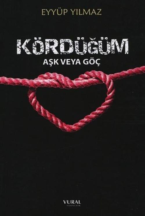 Kördüğüm-Aşk veya Göç