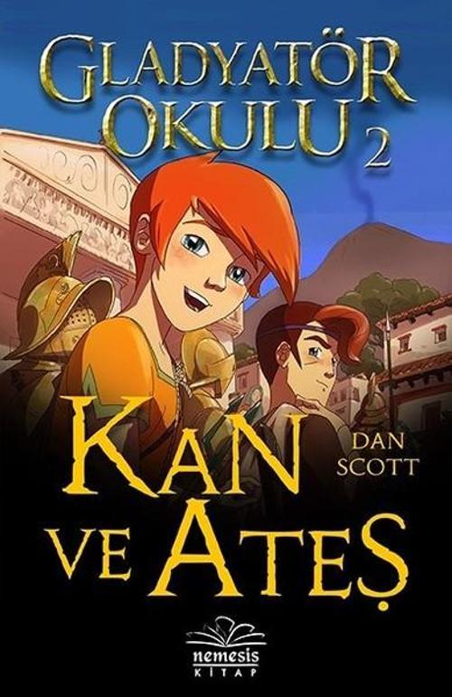 Gladyatör Okulu 2-Kan ve Ateş
