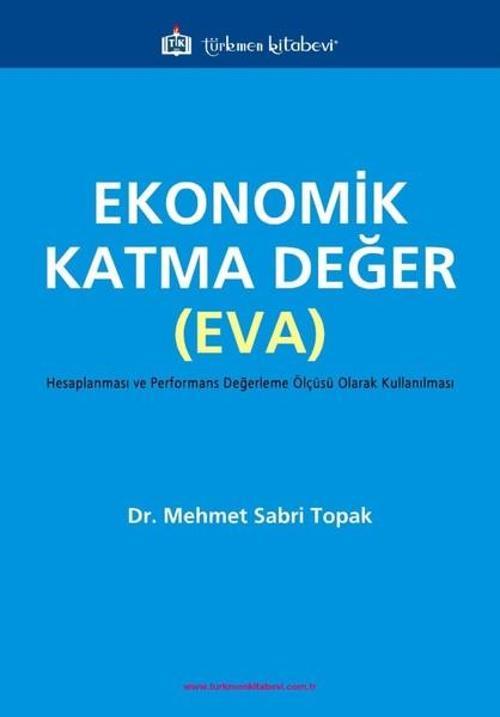 Ekonomik Katma Değer-EVA