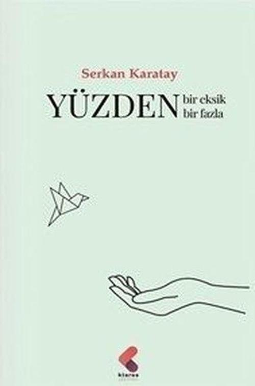 Yüzden Bir Eksik Bir Fazla
