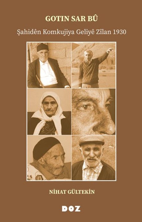 Gotin Sar Bu-Şahiden Komkujiya Geliye Zilan 1930