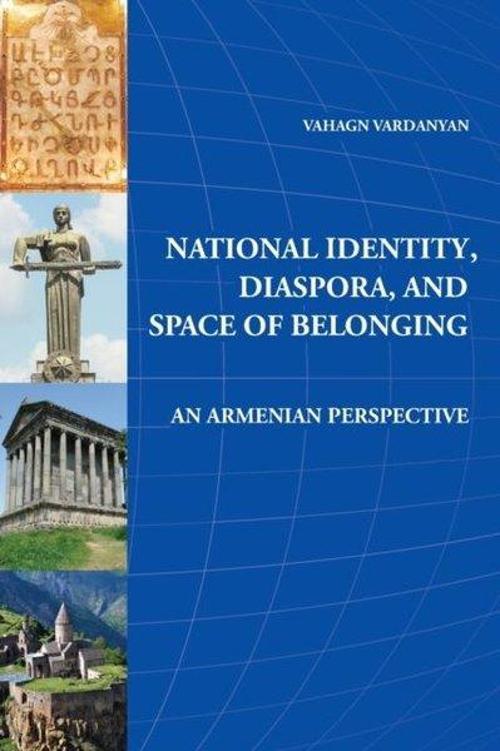 National Identity Diaspora and Space of Belonging