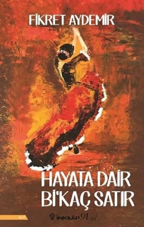 Hayata Dair Birkaç Satır