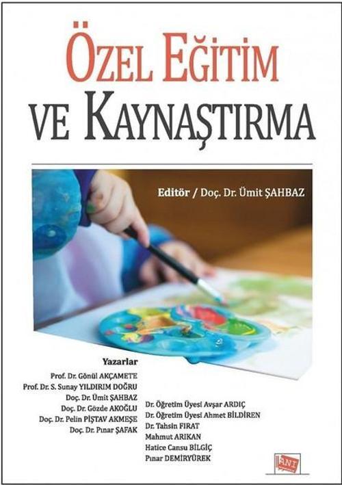 Özel Eğitim ve Kaynaştırma