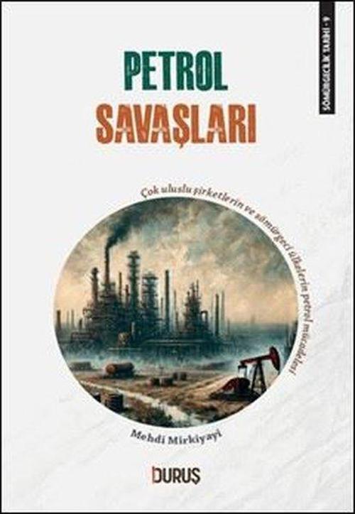 Petrol Savaşları - Sömürgecilik Tarihi 9