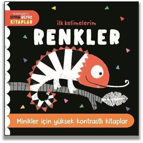 Renkler-İlk Kelimelerim Siyah Beyaz Kitaplar - Minikler İçin Yüksek Kontrastlı Kitaplar