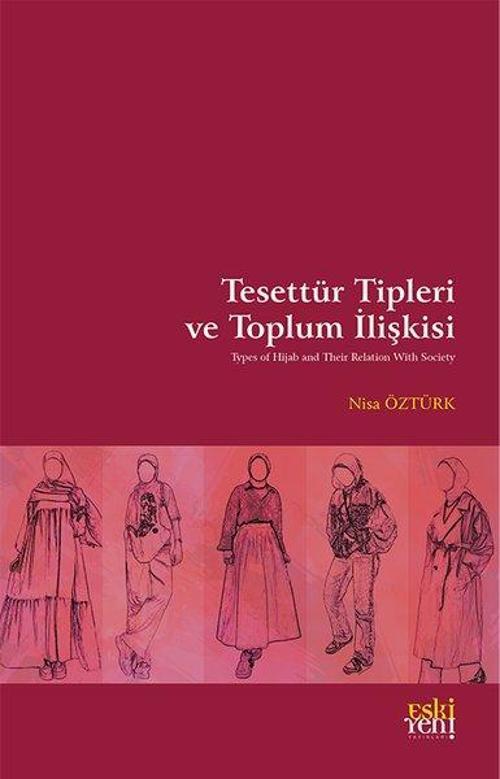 Tesettur Tipleri ve Toplum İlişkisi