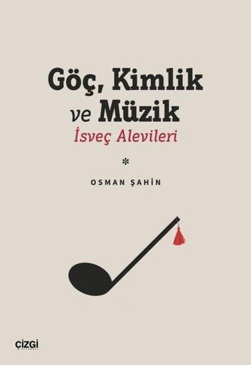 Göç Kimlik ve Müzik - İsveç Alevileri