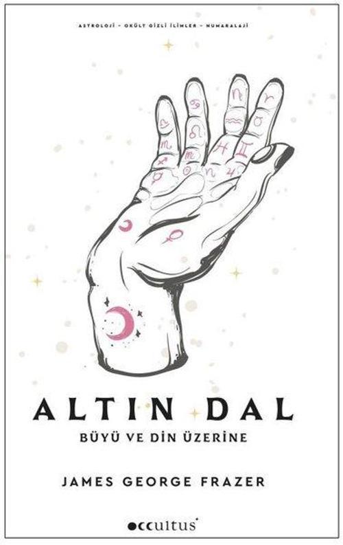 Altın Dal - Büyü ve Din Üzerine