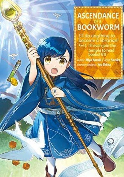 Ascendance of a Bookworm (Manga) Part 2 Volume 7