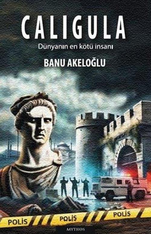 Calıgula - Dünyanın En Kötü İnsanı