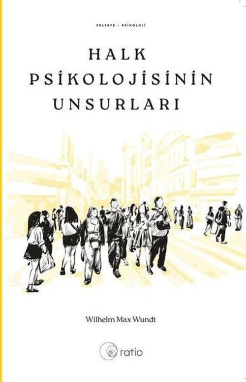 Halk Psikolojisinin Unsurları