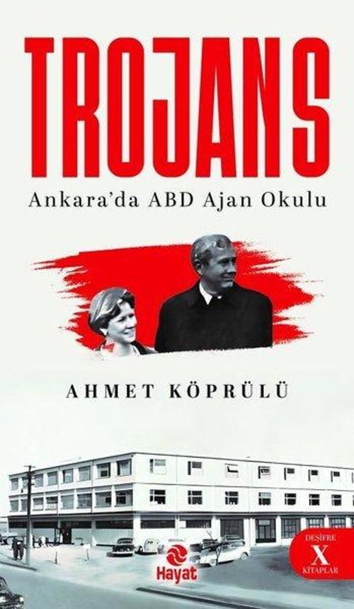 Trojans - Ankara'da ABD Ajan Okulu