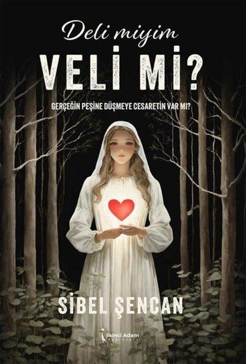 Deli Miyim Veli Mi?
