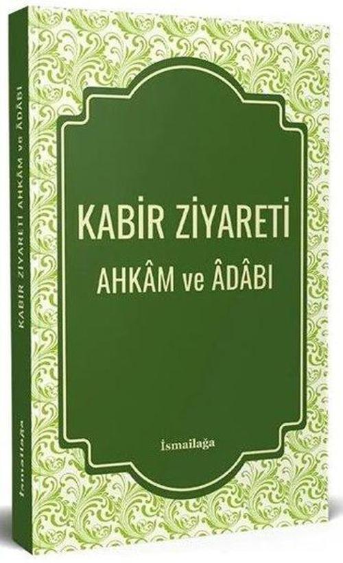 Kabir Ziyareti Ahkam ve Adabı