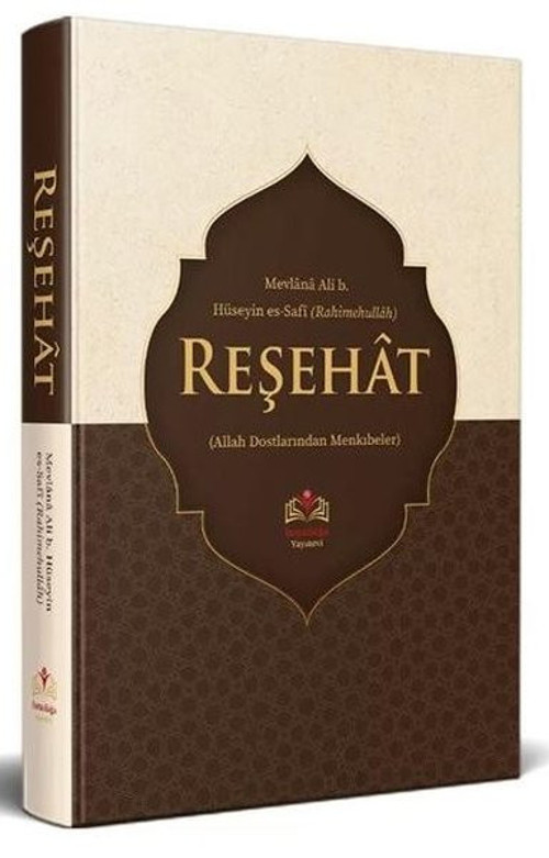 Reşehat Tercümesi (Allah Dostlarından Mankıbeler)