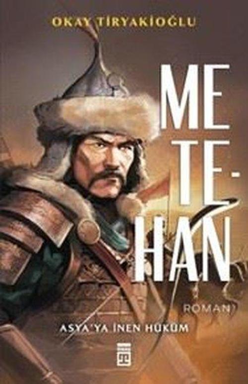 Metehan - Asya'ya İnen Hüküm