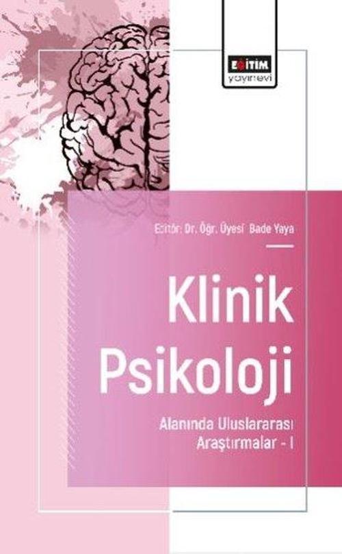 Klinik Psikoloji Alanında Uluslararası Araştırmalar 1