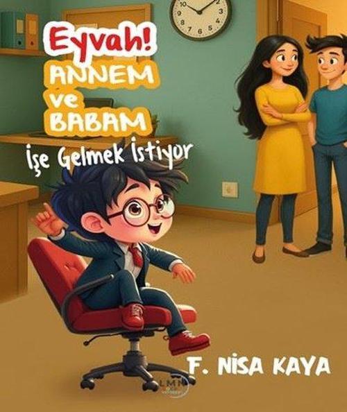 Eyvah! Annem ve Babam İşe Gelmek İstiyor