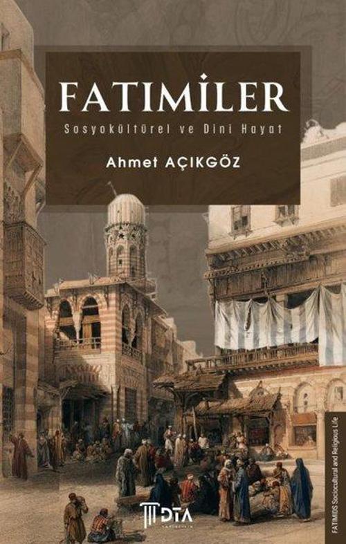 Fatımiler: Sosyokültürel ve Dini Hayat