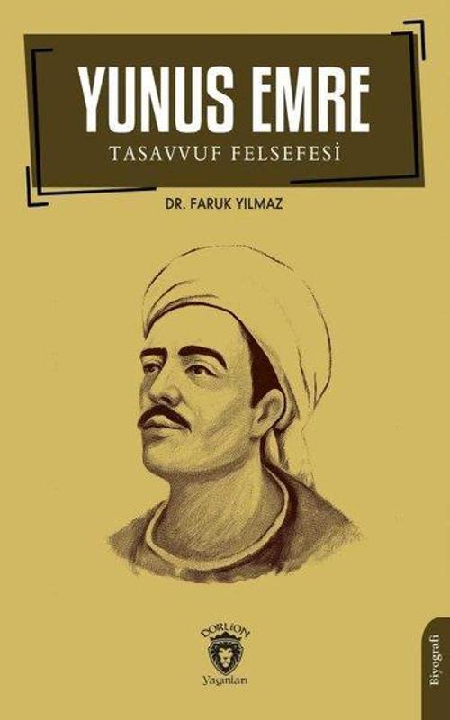 Yunus Emre Tasavvuf Felsefesi
