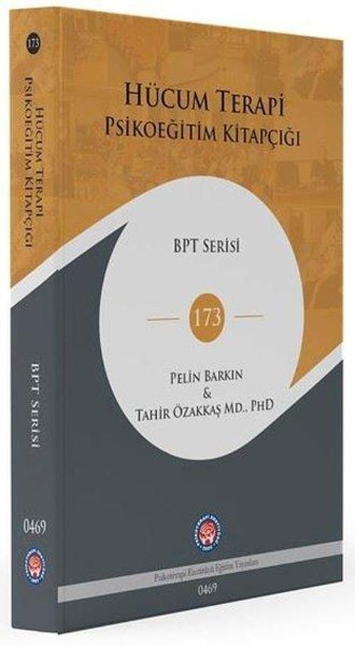 Hücum Terapi Psikoeğitim Kitapçığı - BPT Serisi 173