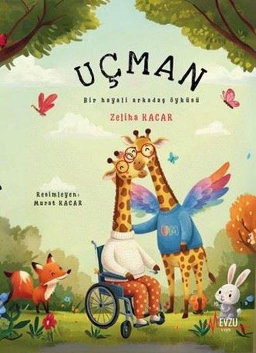 Uçman - Bir Hayali Arkadaş Öyküsü