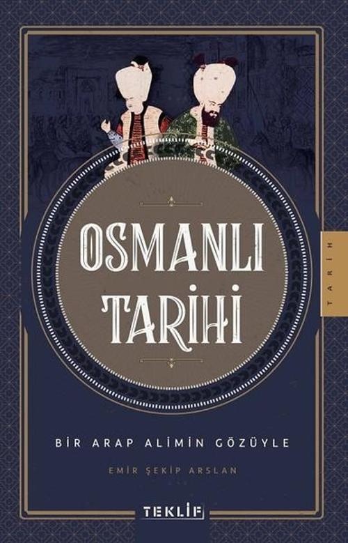 Teklif Osmanlı Tarihi