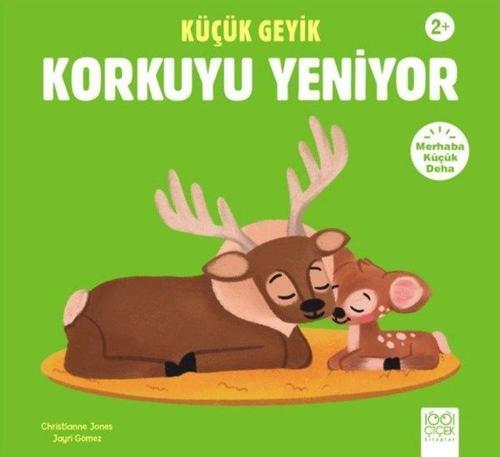 Küçük Geyik Korkuyu Yeniyor - Merhaba Küçük Deha
