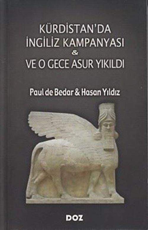 Kürdistan'da İngiliz Kampanyası ve O Gece Asur Yıkıldı