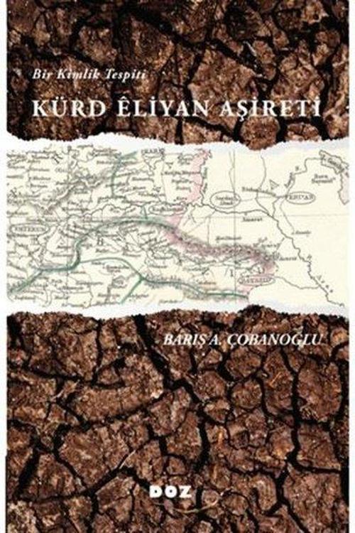 Kürd Eliyan Aşireti - Bir Kimlik Tespiti