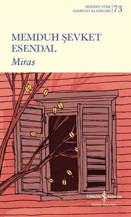 Miras - Modern Türk Edebiyatı Klasikleri