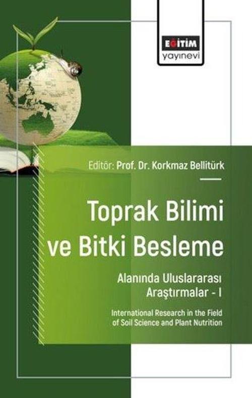 Toprak Bilimi ve Bitki Besleme Alanında Uluslararası Araştırmalar 1