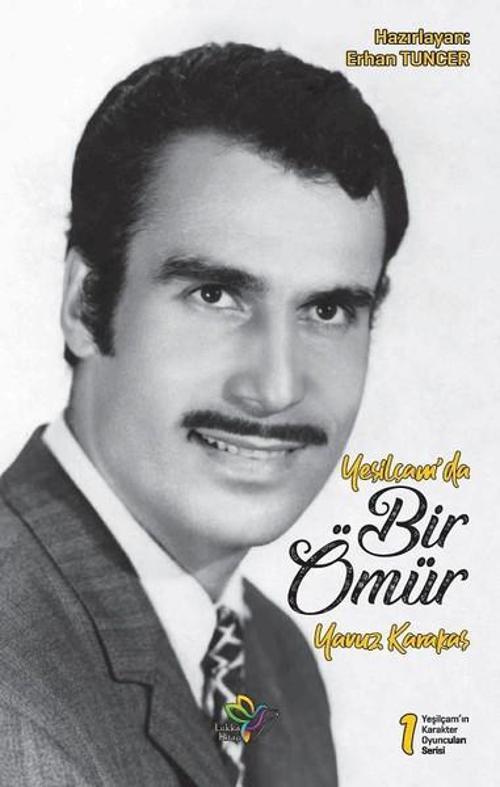 Yeşilçam'da Bir Ömür-Yavuz Karakaş