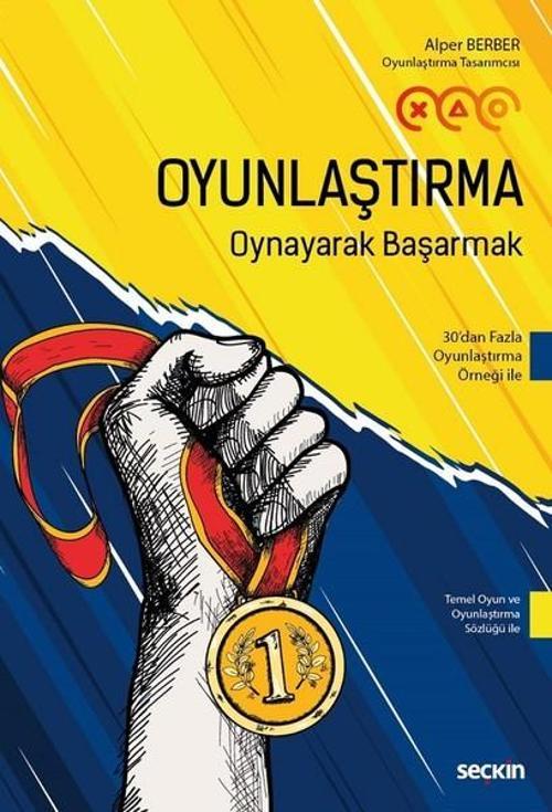 Oyunlaştırma Oynayarak Başarmak