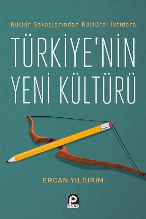 Türkiyenin Yeni Kültürü